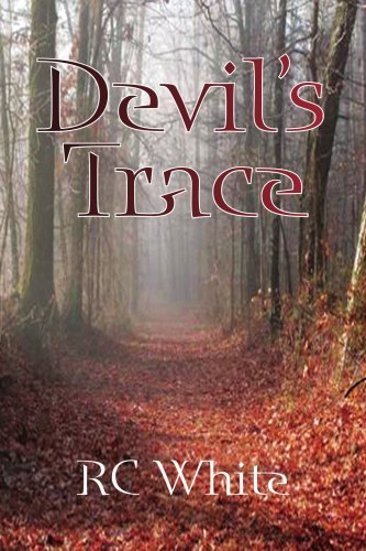 Cover for Rc White · Devil's Trace (Paperback Book) (2008)