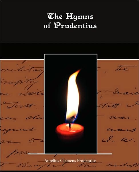 Cover for Aurelius Clemens Prudentius · The Hymns of Prudentius (Paperback Book) (2009)