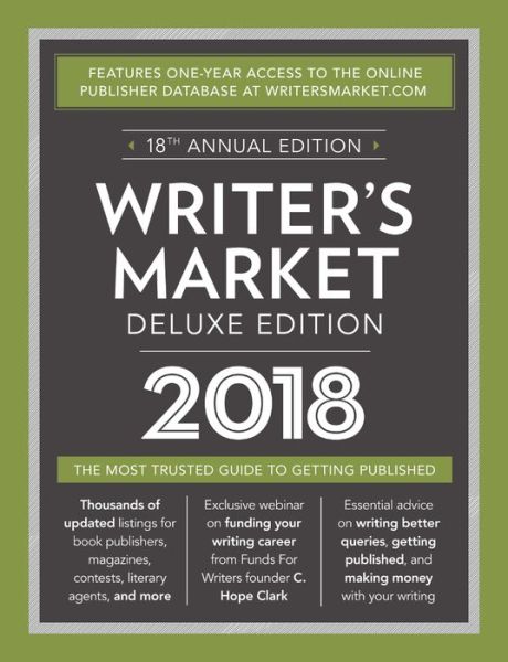 Cover for Robert Lee Brewer · Writer's Market Deluxe Edition 2018: The Most Trusted Guide to Getting Published (Paperback Book) (2017)