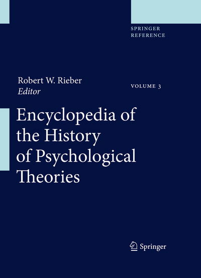 Cover for R. W. Rieber · Encyclopedia of the history of psychological theories (Book) (2012)