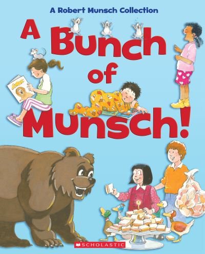 Cover for Robert Munsch · A Bunch of Munsch! (Hardcover bog) (2021)