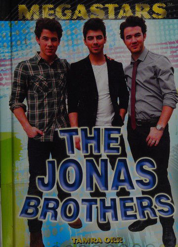 Cover for Tamra Orr · The Jonas Brothers (Book) [1st edition] (2011)