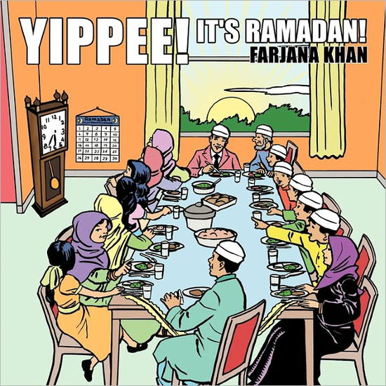 Cover for Farjana Khan · Yippee, It's Ramadan! (Paperback Book) (2010)