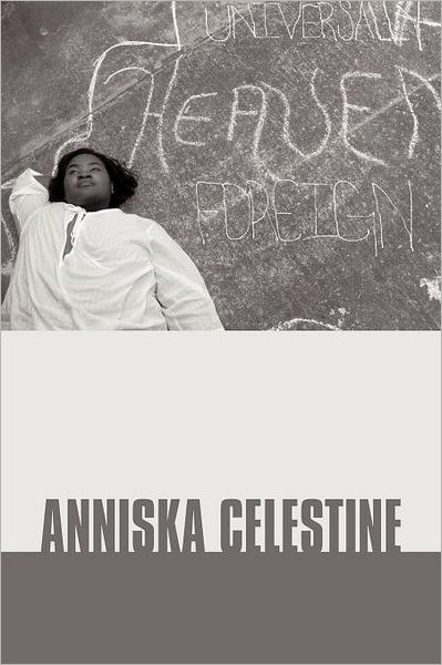 Cover for Anniska Celestine · Universally Foreign (Paperback Book) (2012)