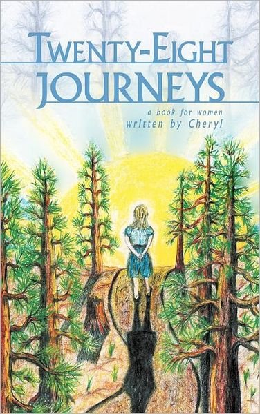 Cover for Cheryl · Twenty-eight Journeys (Gebundenes Buch) (2011)