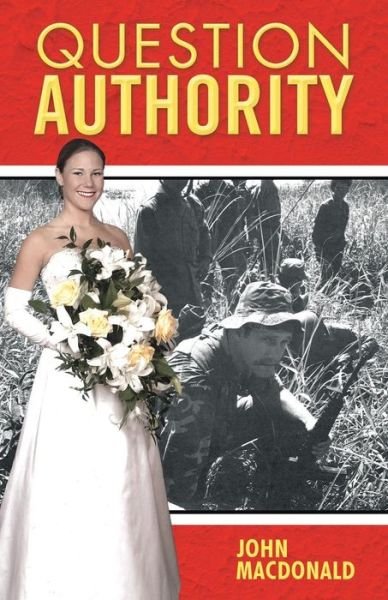 Cover for John Macdonald · Question Authority (Paperback Book) (2013)