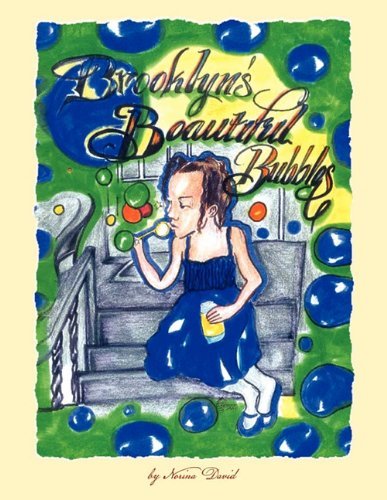 Cover for Norina David · Brooklyn's Beautiful Bubbles (Paperback Book) (2010)