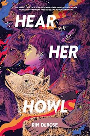 Cover for Kim DeRose · Hear Her Howl (Innbunden bok) (2025)