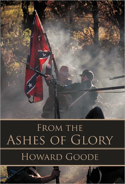 Cover for Howard Goode · From the Ashes of Glory (Paperback Bog) (2011)