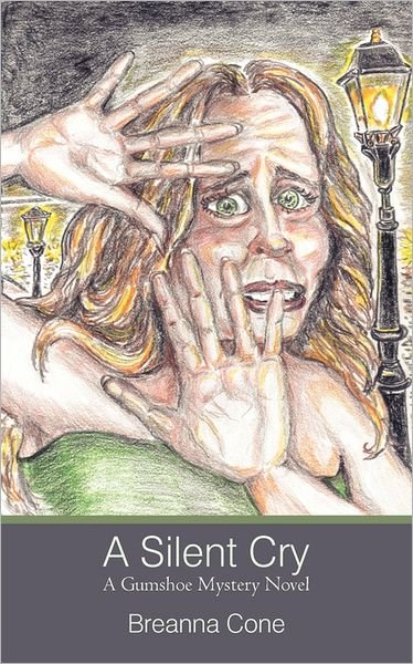 A Silent Cry: a Gumshoe Mystery Novel - Breanna Cone - Bøger - iUniverse Publishing - 9781462033645 - 14. juli 2011