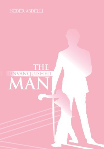 Cover for Neder Abdelli · The Unvanquished Man (Hardcover bog) (2012)