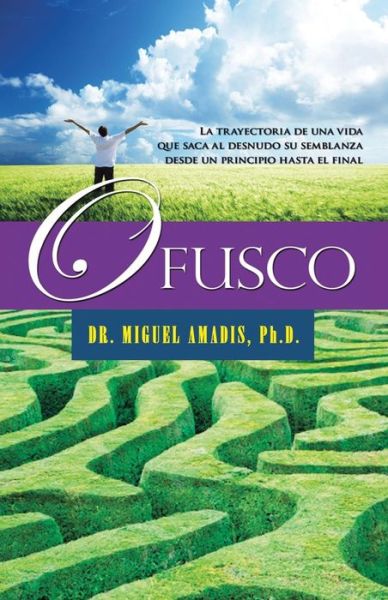 Cover for Miguel Amadis · Ofusco (Pocketbok) (2013)