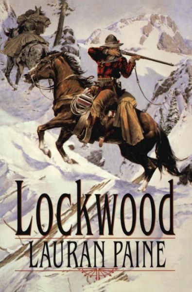 Cover for Lauran Paine · Lockwood (Taschenbuch) (2013)