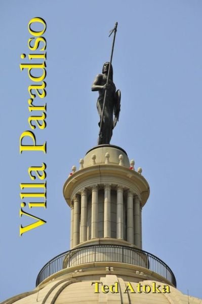 Cover for Ted Atoka · Villa Paradiso (Paperback Book) (2013)