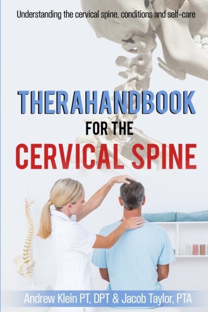 Cover for Pt Dpt Klein · TheraHandbook for the Cervical Spine (Bok) (2021)