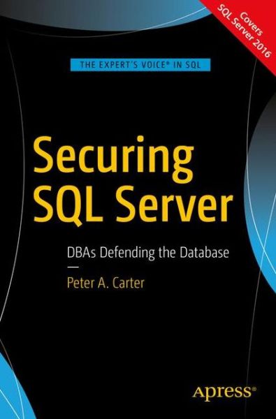 Cover for Carter · Securing SQL Server (Book) [1st edition] (2016)