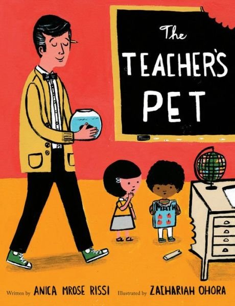 Cover for Anica Mrose Rissi · The Teacher's Pet (Hardcover Book) (2017)