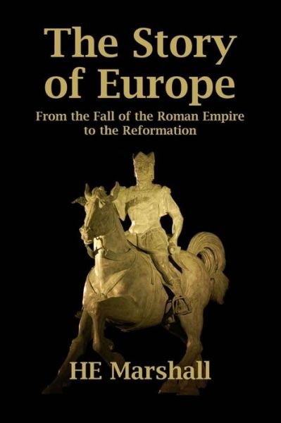 Cover for H E Marshall · The Story of Europe (Paperback Book) (2013)