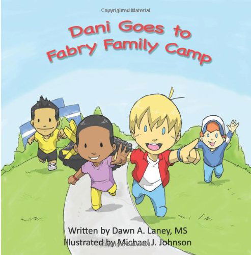 Cover for Dawn a Laney · Dani Goes to Fabry Family Camp (Pocketbok) (2013)