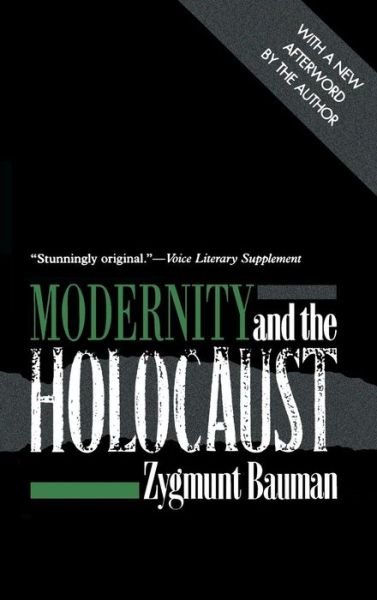 Cover for Zygmunt Bauman · Modernity and the Holocaust (Hardcover Book) [With a New Afterword by the Author edition] (2002)