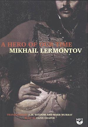 Cover for Mikhail Lermontov · A Hero of Our Time (CD) (2016)