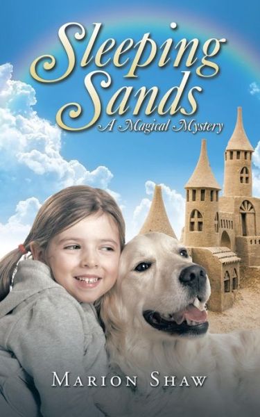 Cover for Marion Shaw · Sleeping Sands: a Magical Mystery (Paperback Book) (2015)