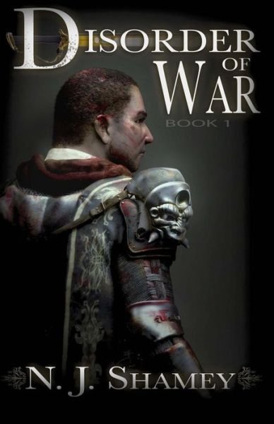 Cover for N J Shamey · Disorder of War: Book I (Pocketbok) (2015)