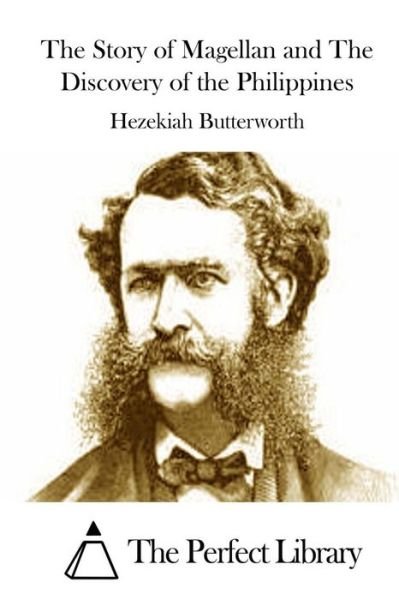Cover for Hezekiah Butterworth · The Story of Magellan and the Discovery of the Philippines (Paperback Book) (2015)