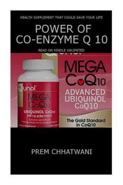 Cover for Prem Chhatwani · Power Of Co-Enzyme Q 10 (Paperback Book) (2015)