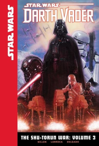 Cover for Kieron Gillen · Star Wars Darth Vader 3 (Innbunden bok) (2018)