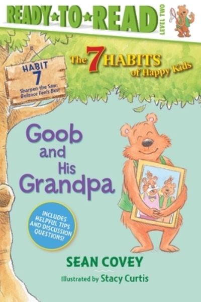 Goob and His Grandpa - Sean Covey - Książki - Simon Spotlight - 9781534444645 - 25 sierpnia 2020