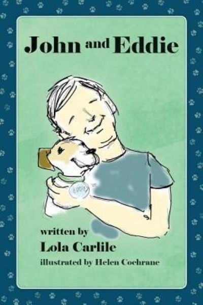 Cover for Lola Carlile · John and Eddie (Paperback Book) (2017)