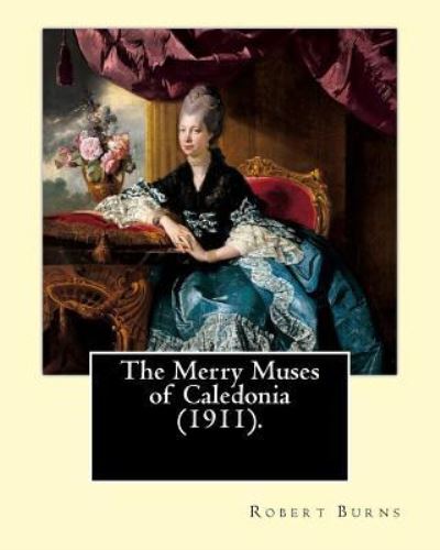 Cover for Robert Burns · The Merry Muses of Caledonia (1911). by (Pocketbok) (2017)