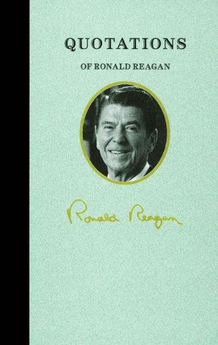 Cover for Ronald Reagan · Ronald Reagan (Quote Book) (Great American Quote Books) (Hardcover Book) (2013)