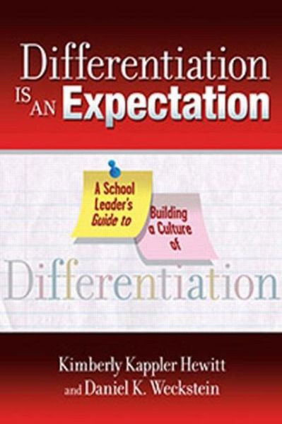 Cover for Kimberly Kappler Hewitt · Differentiation Is an Expectation: A School Leader's Guide to Building a Culture of Differentiation (Paperback Book) (2011)