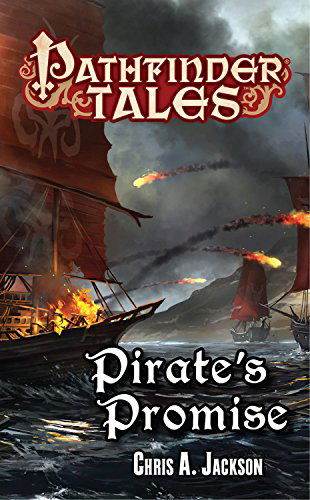 Cover for Chris A. Jackson · Pathfinder Tales: Pirate’s Promise (Paperback Book) (2015)