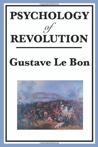 Cover for Gustave Lebon · Psychology of Revolution (Taschenbuch) (2008)