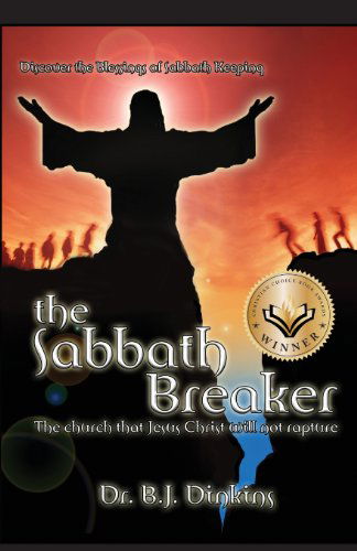 Cover for B. J. Dinkins · The Sabbath Breaker (Paperback Book) (2008)