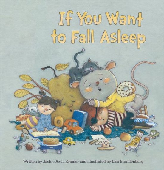 Cover for Jackie Azua Kramer · If You Want to Fall Asleep (Hardcover Book) (2018)