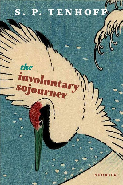 Cover for S.P Tenhoff · The Involuntary Sojourner (Paperback Book) (2019)