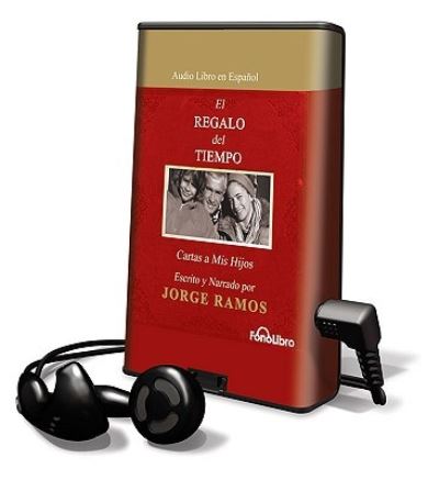 Cover for Jorge del Rayo Ramos · El Regalo del Tiempo (N/A) (2009)