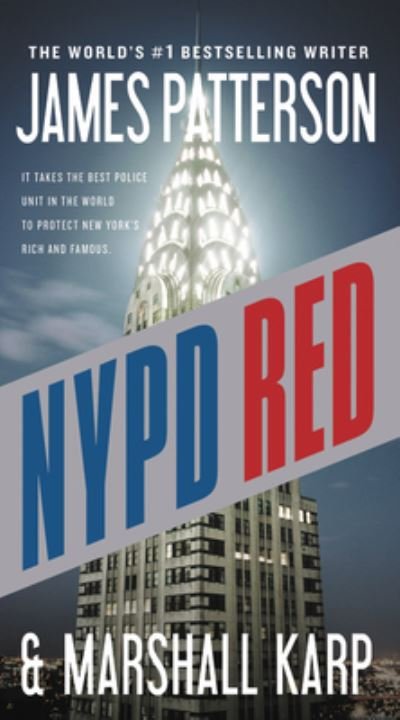 Cover for James Patterson · NYPD Red (N/A) (2012)