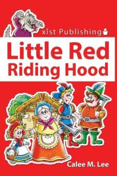Cover for Calee M Lee · Little Red Riding Hood (Paperback Book) (2013)