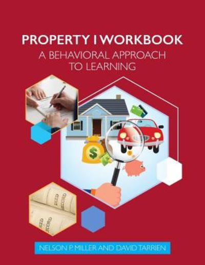 Cover for Nelson P Miller · Property I Workbook: A Behavioral Approach to Learning (Taschenbuch) (2018)