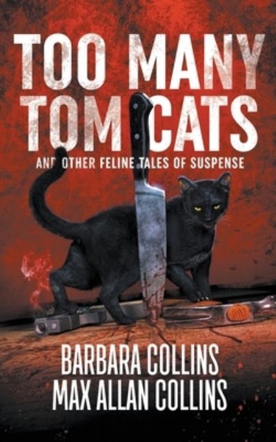 Cover for Barbara Collins · Too Many Tom Cats (Paperback Book) (2020)