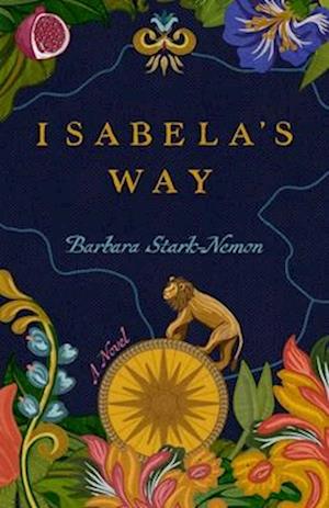 Cover for Barbara Stark-Nemon · Isabela's Way: A Novel (Paperback Bog) (2025)