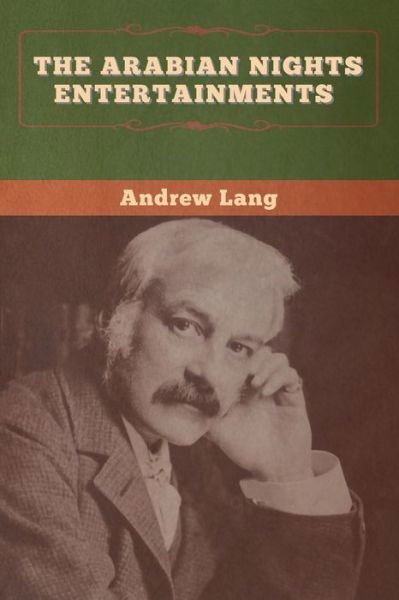 Cover for Andrew Lang · The Arabian Nights Entertainments (Paperback Book) (2020)