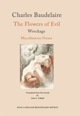 Cover for Charles Baudelaire · The Flowers of Evil and Other Poems (Hardcover bog) (2021)
