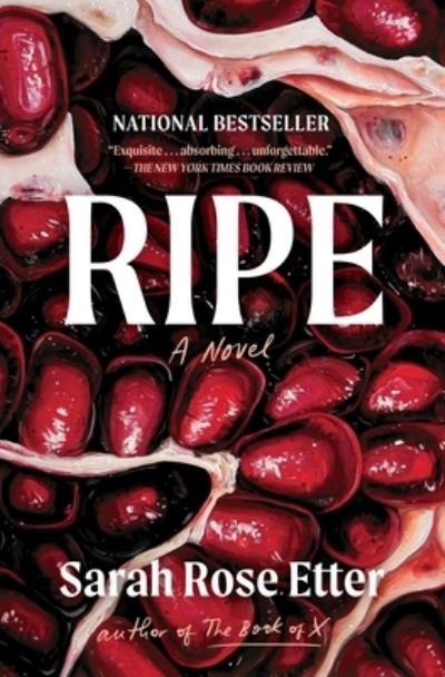 Cover for Sarah Rose Etter · Ripe: A Novel (Pocketbok) (2024)