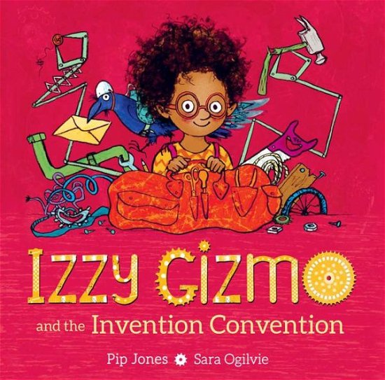 Cover for Pip Jones · Izzy Gizmo and the Invention Convention (Gebundenes Buch) (2020)